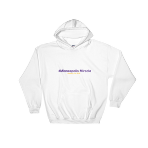 #Minneapolis Miracle Hooded Sweatshirt